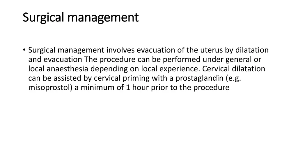 surgical management surgical management