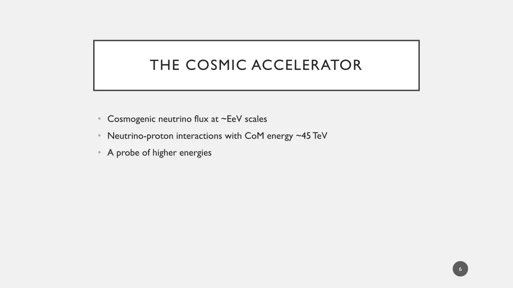 the cosmic accelerator