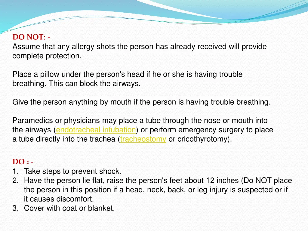 do not assume that any allergy shots the person