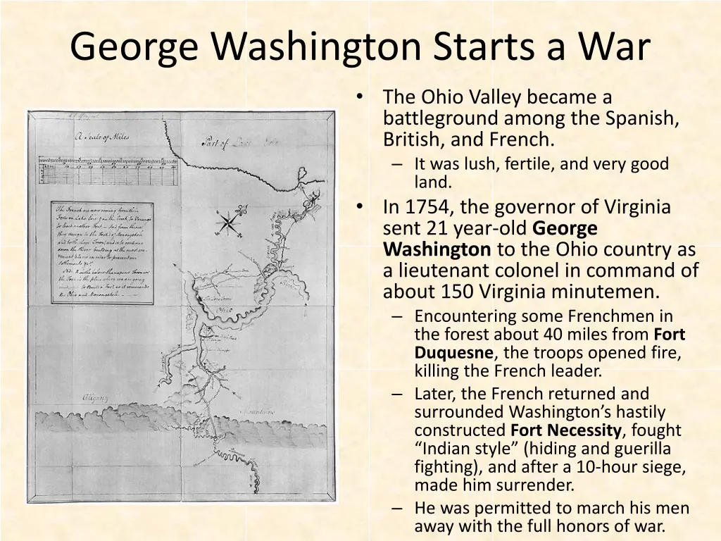 george washington starts a war