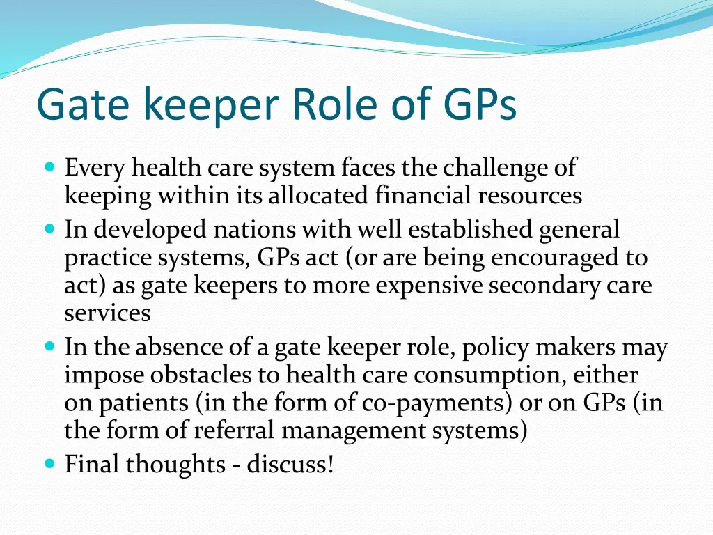 gate keeper role of gps 1