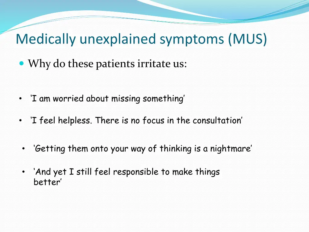 medically unexplained symptoms mus