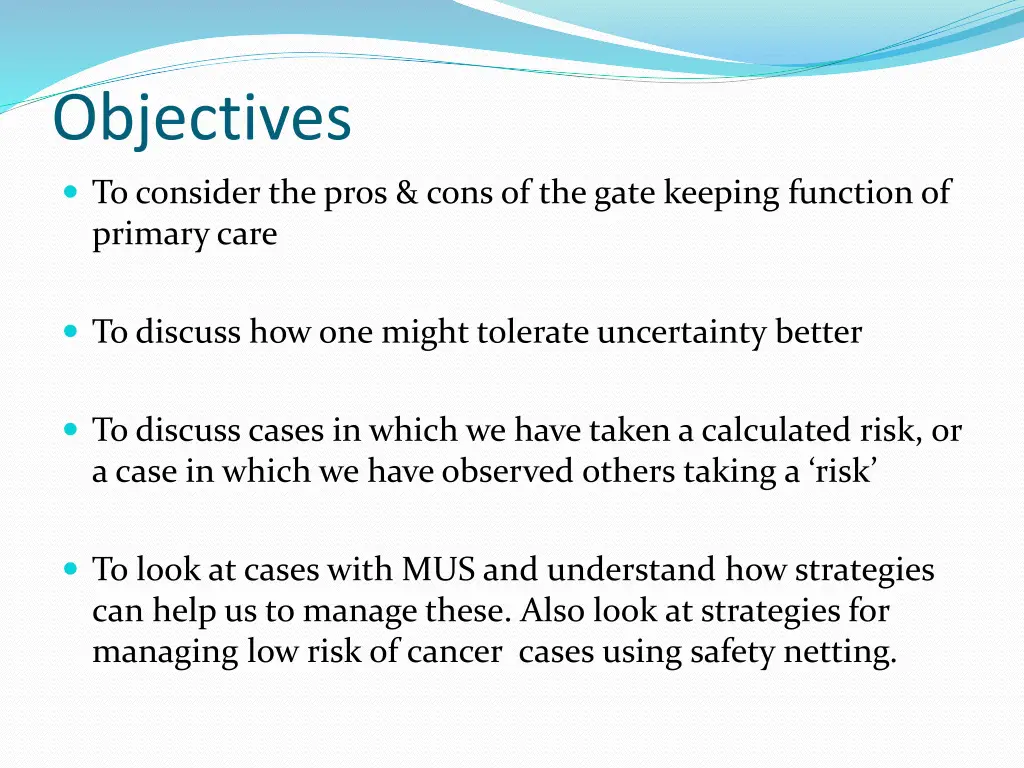 objectives