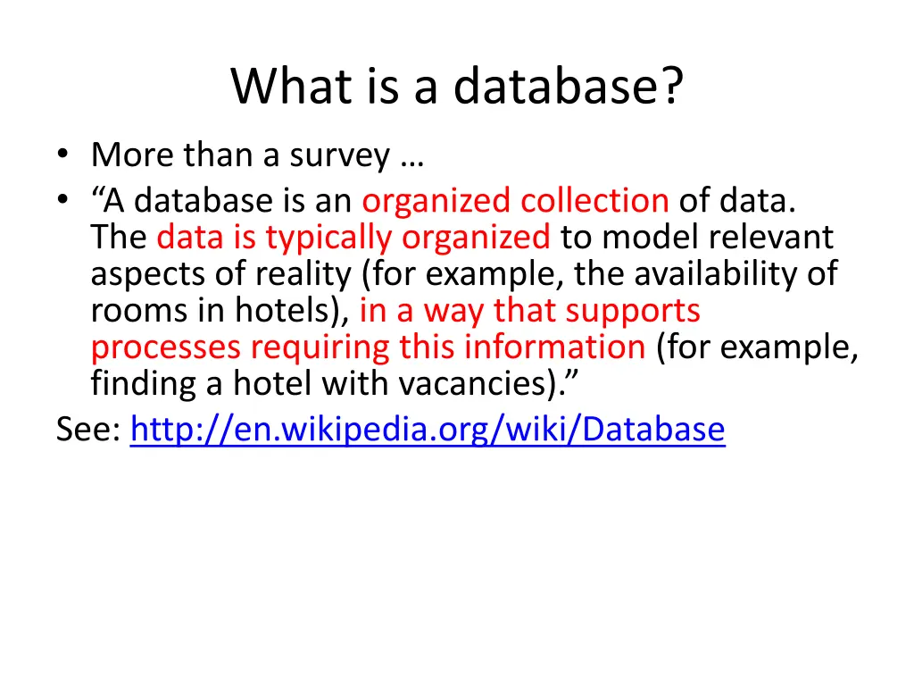 what is a database more than a survey a database