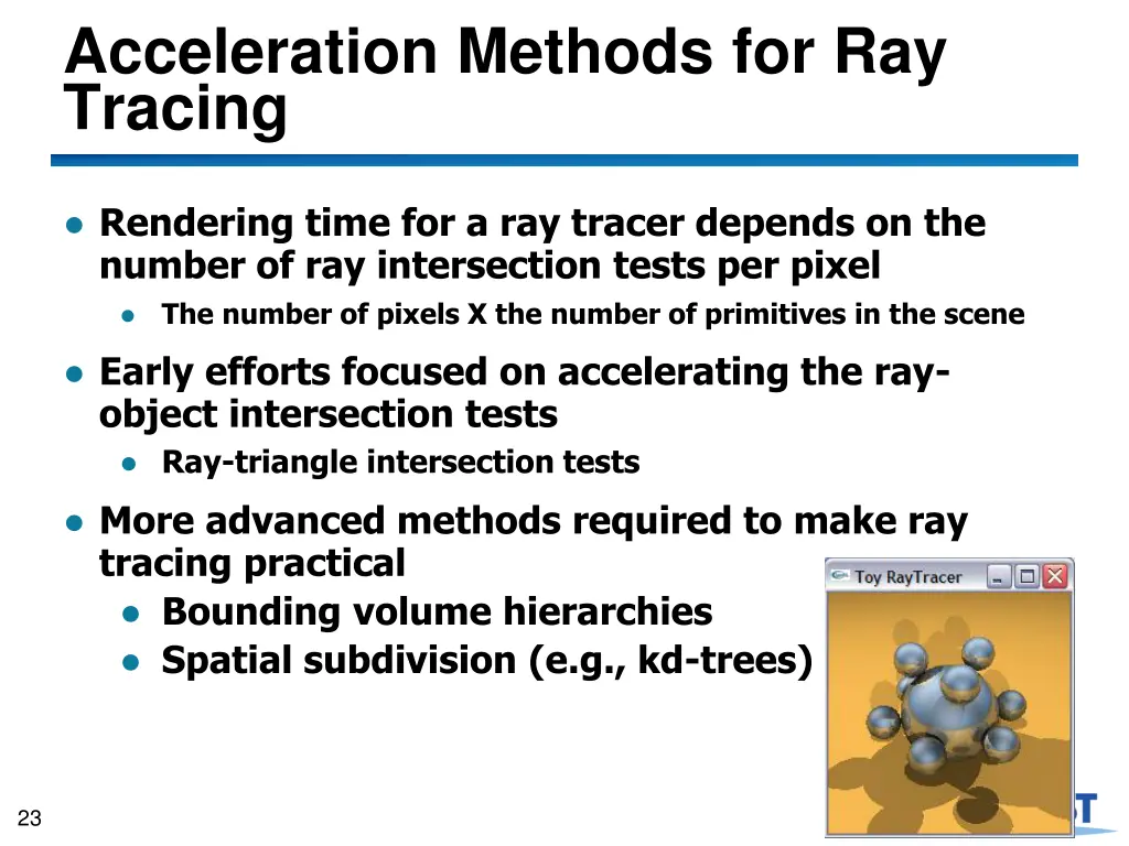 acceleration methods for ray tracing