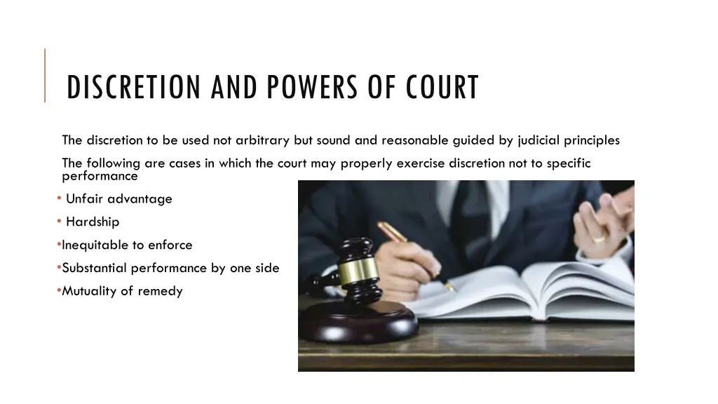 discretion and powers of court