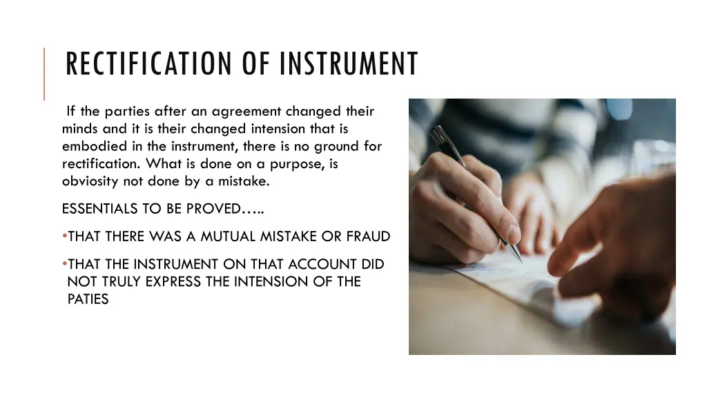 rectification of instrument