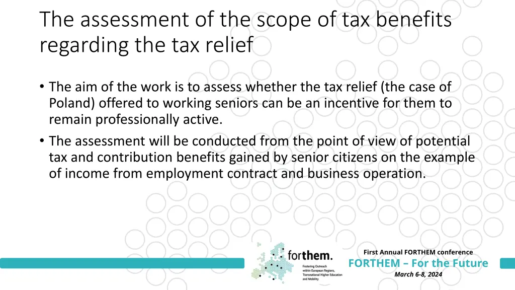 the assessment of the scope of tax benefits