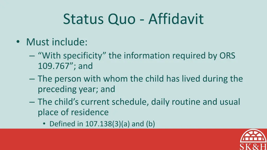 status quo affidavit