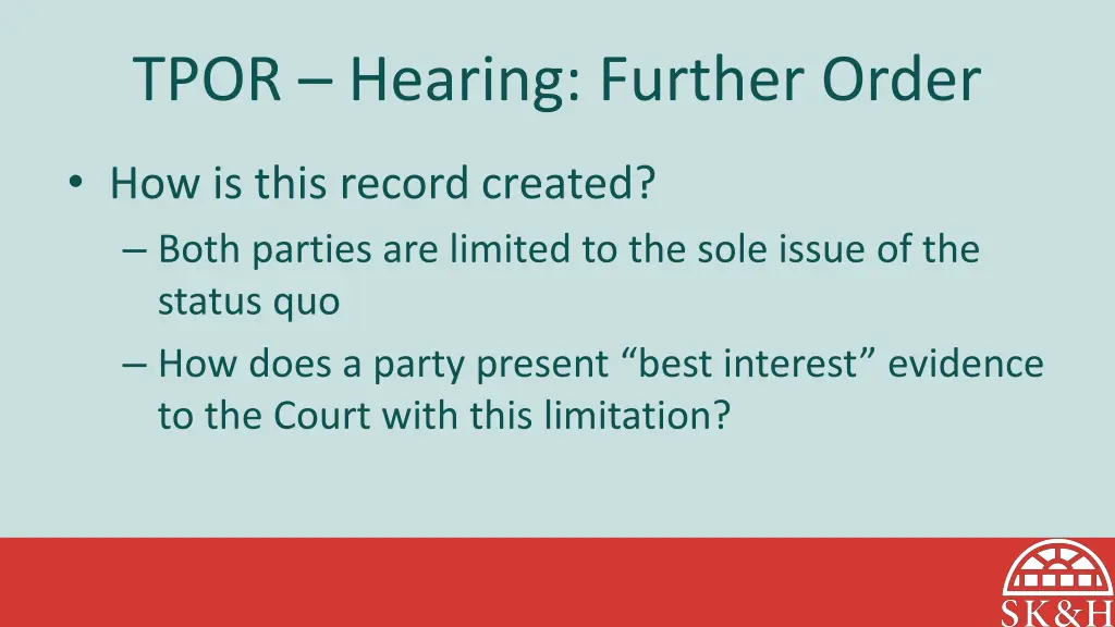 tpor hearing further order 1