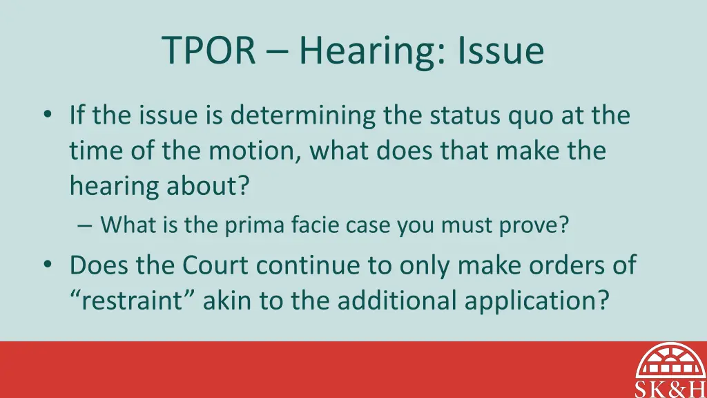 tpor hearing issue