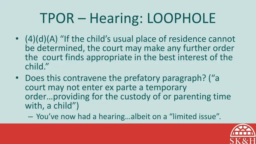 tpor hearing loophole