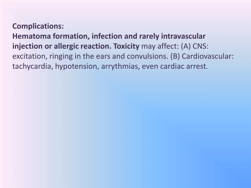 complications hematoma formation infection