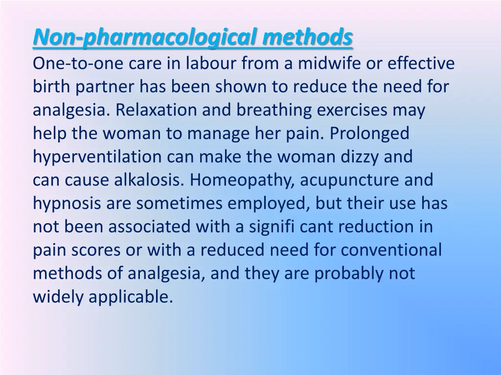 non pharmacological methods one to one care