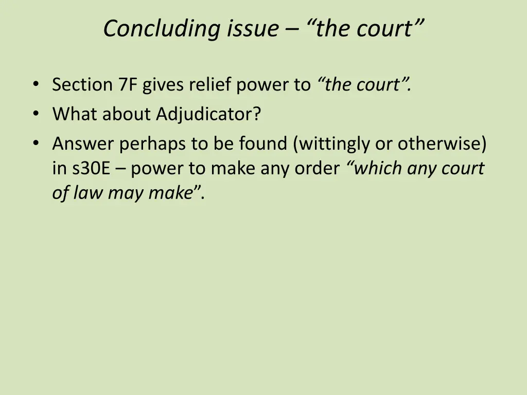 concluding issue the court