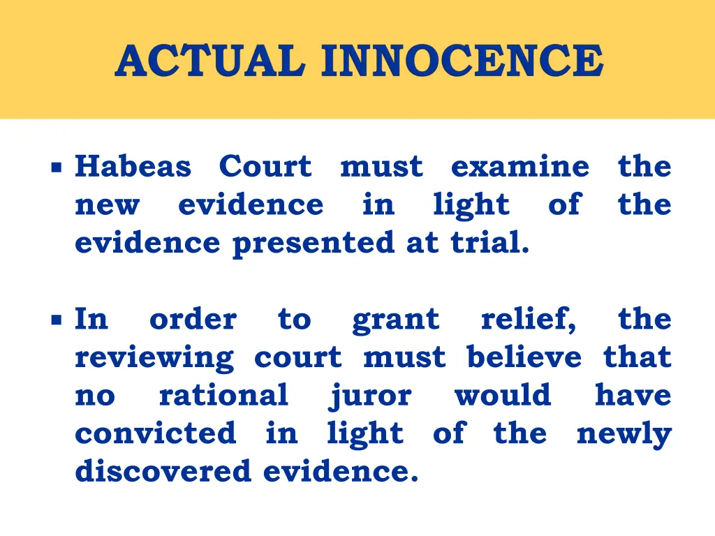 habeas court must examine the new evidence