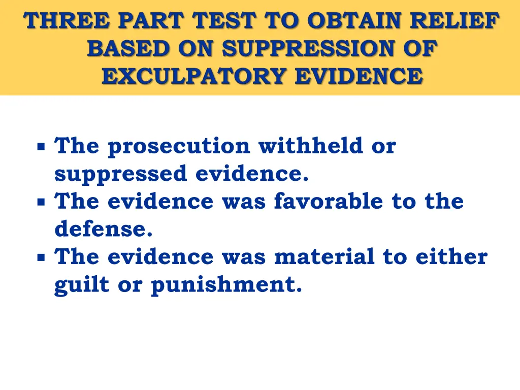 the prosecution withheld or suppressed evidence