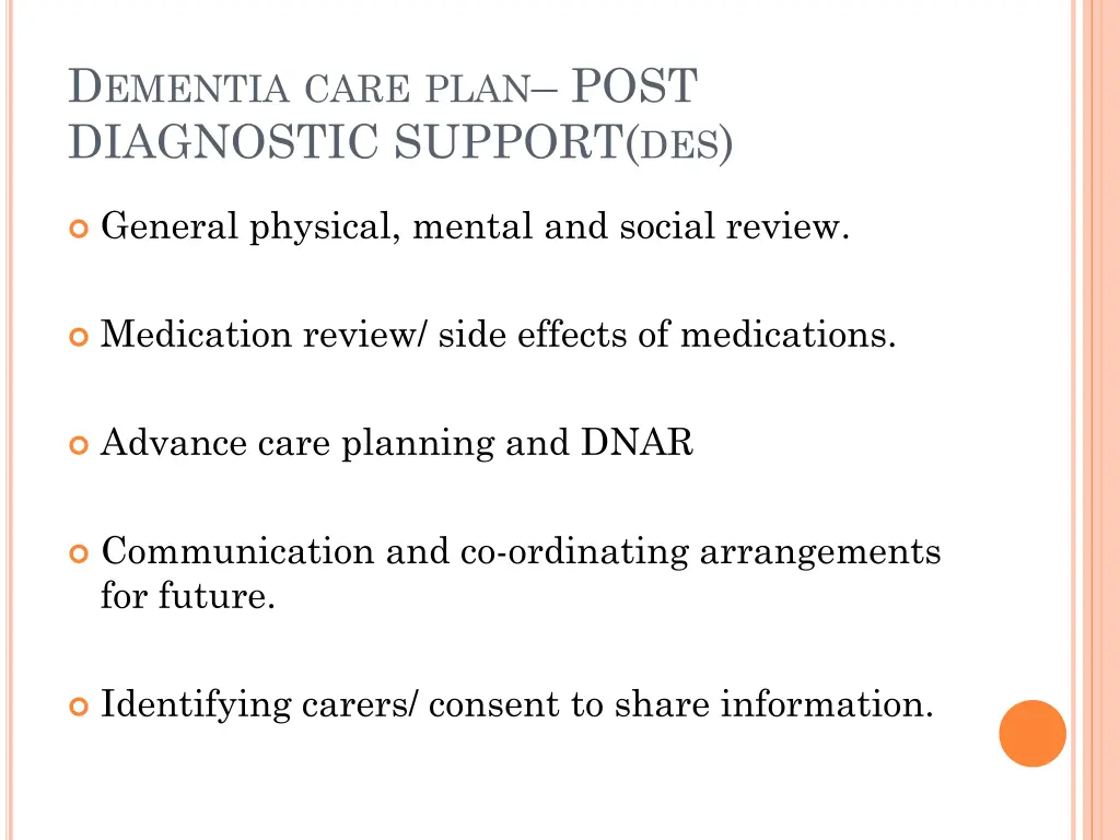 d ementia care plan post diagnostic support des