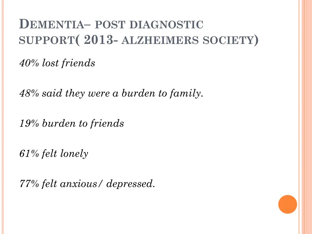 d ementia post diagnostic support 2013 alzheimers