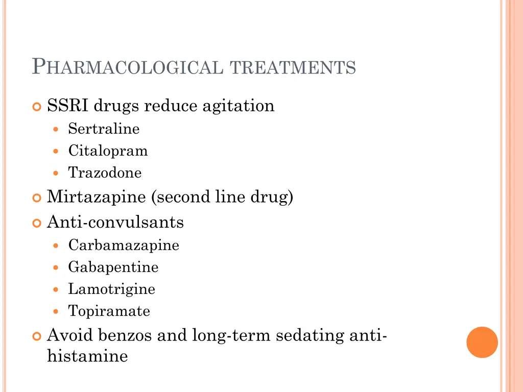 p harmacological treatments