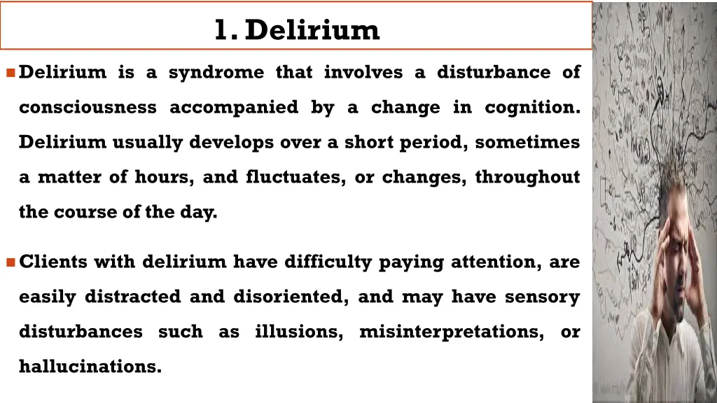 1 delirium