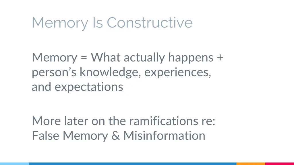 memory is constructive