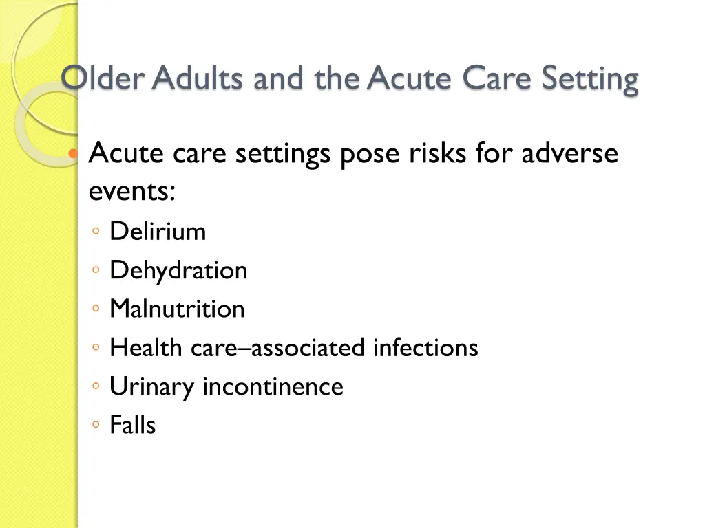 older adults and the acute care setting