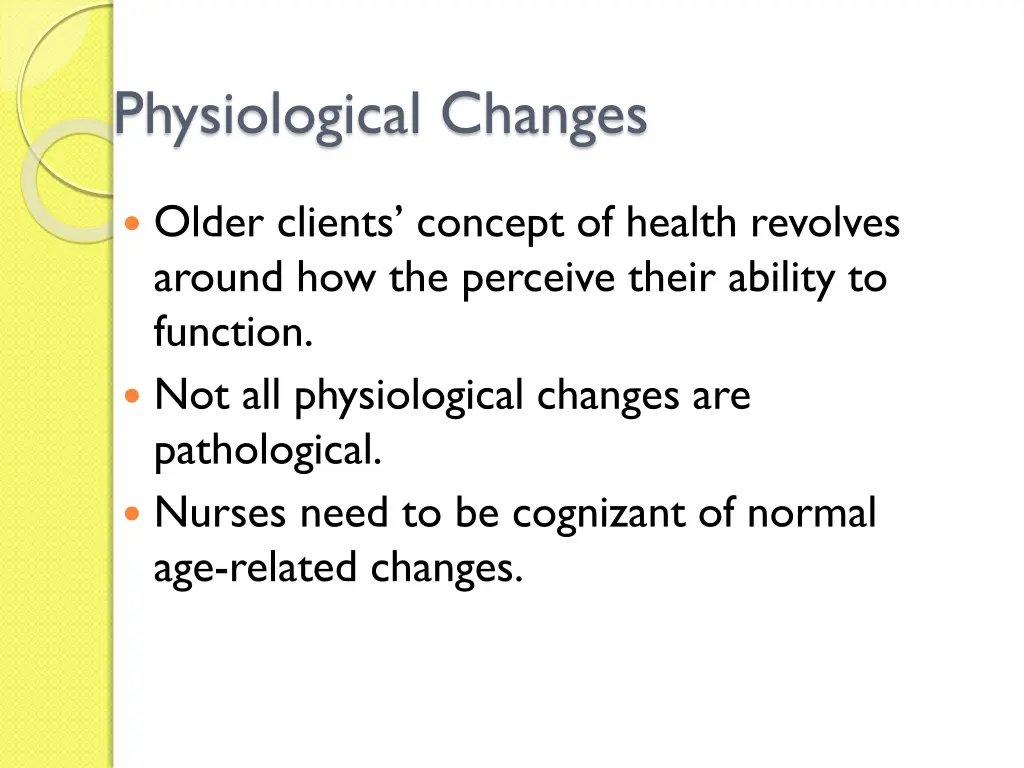 physiological changes