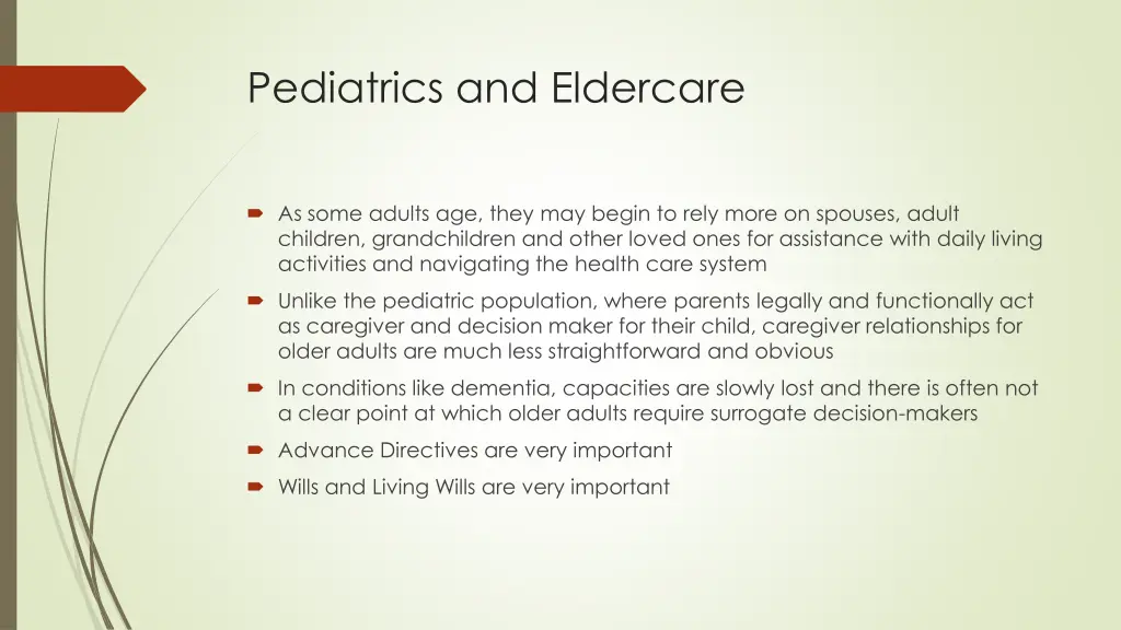 pediatrics and eldercare