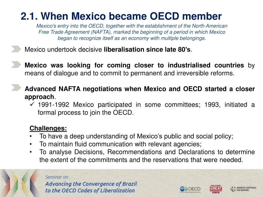 2 1 when mexico became oecd member mexico s entry