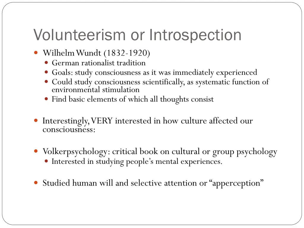 volunteerism or introspection wilhelm wundt 1832