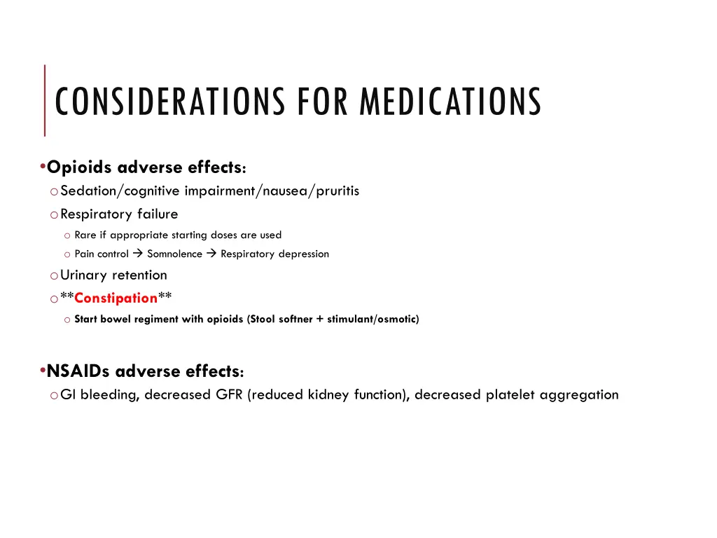 considerations for medications