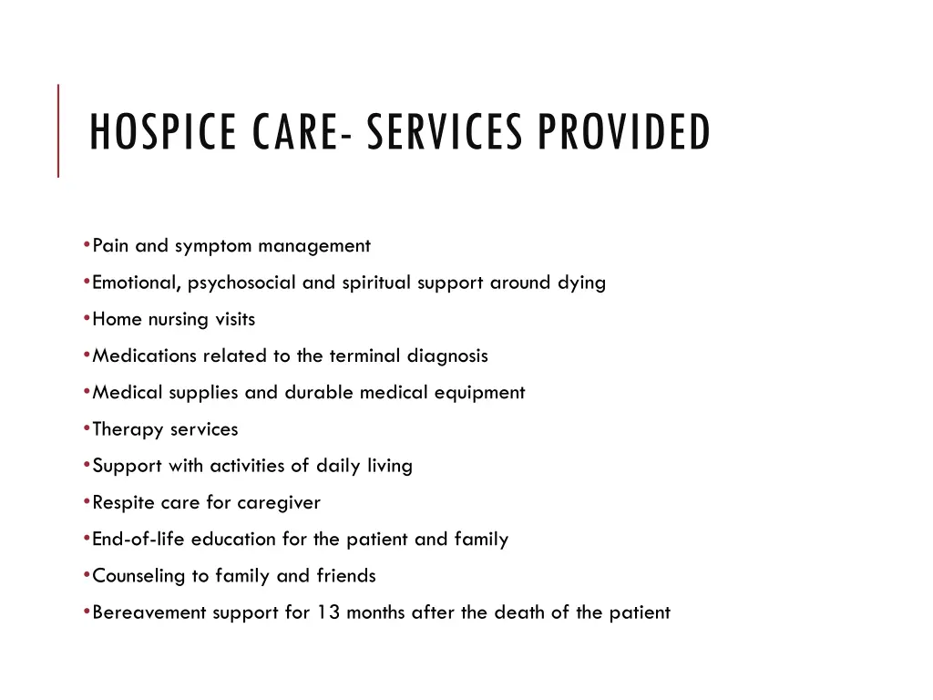 hospice care services provided