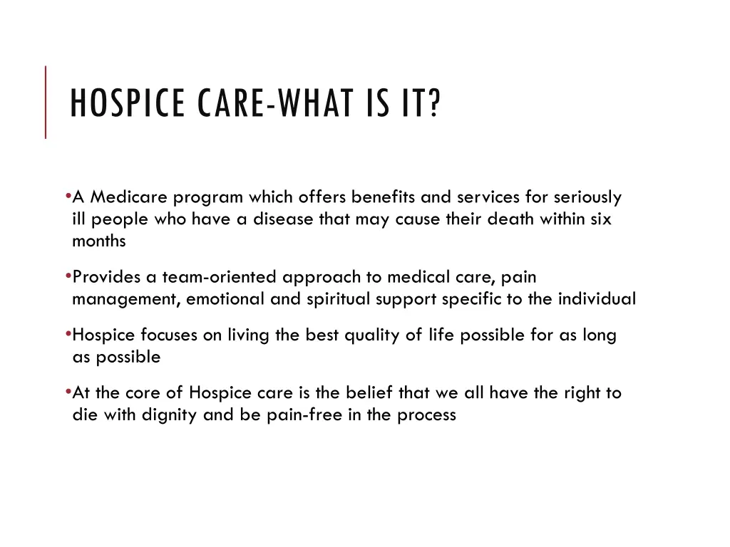 hospice care what is it