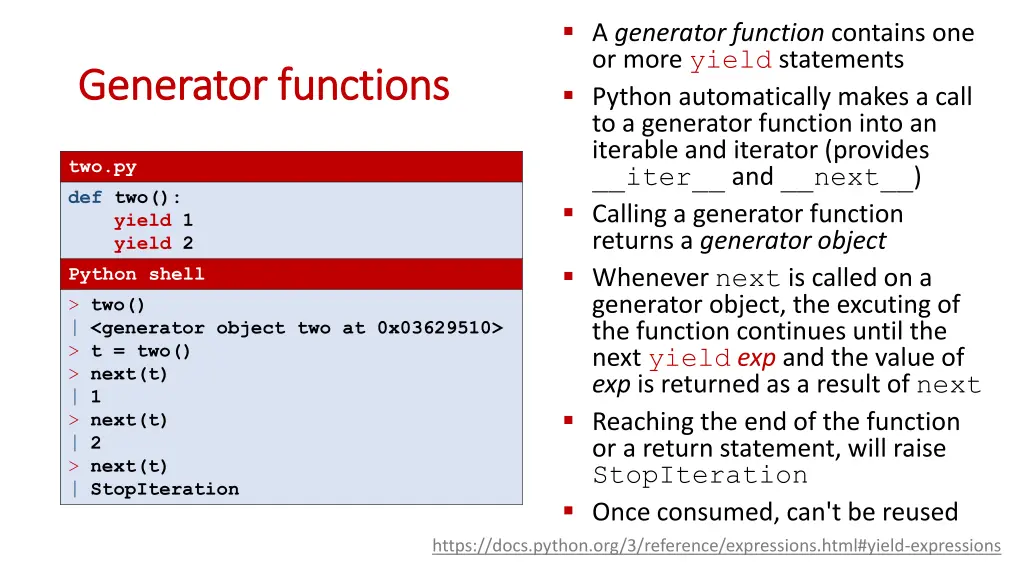 a generator function contains one or more yield