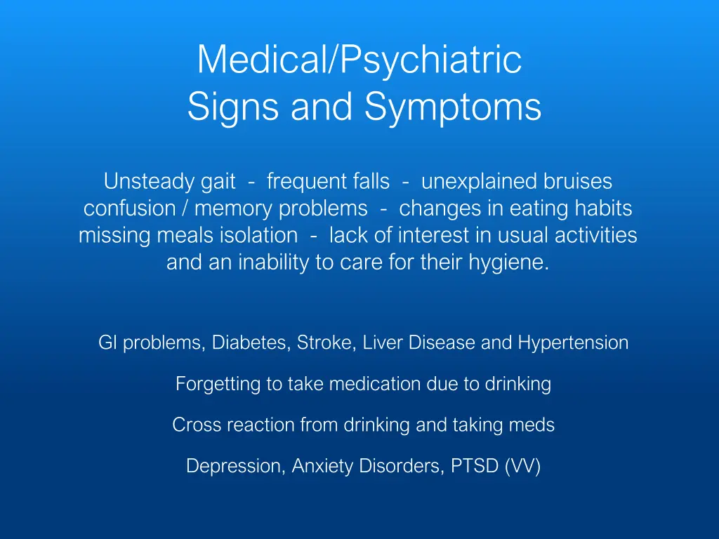 medical psychiatric signs and symptoms