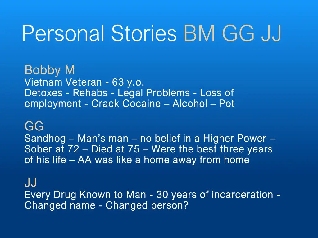 personal stories bm gg jj