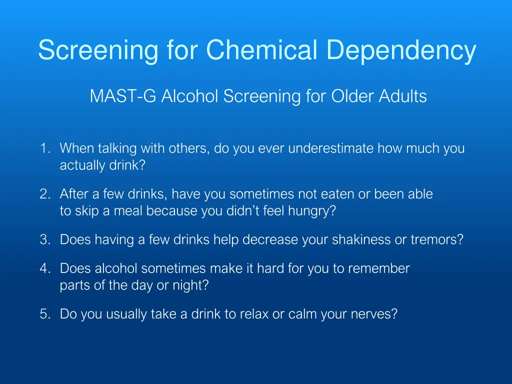 screening for chemical dependency 1