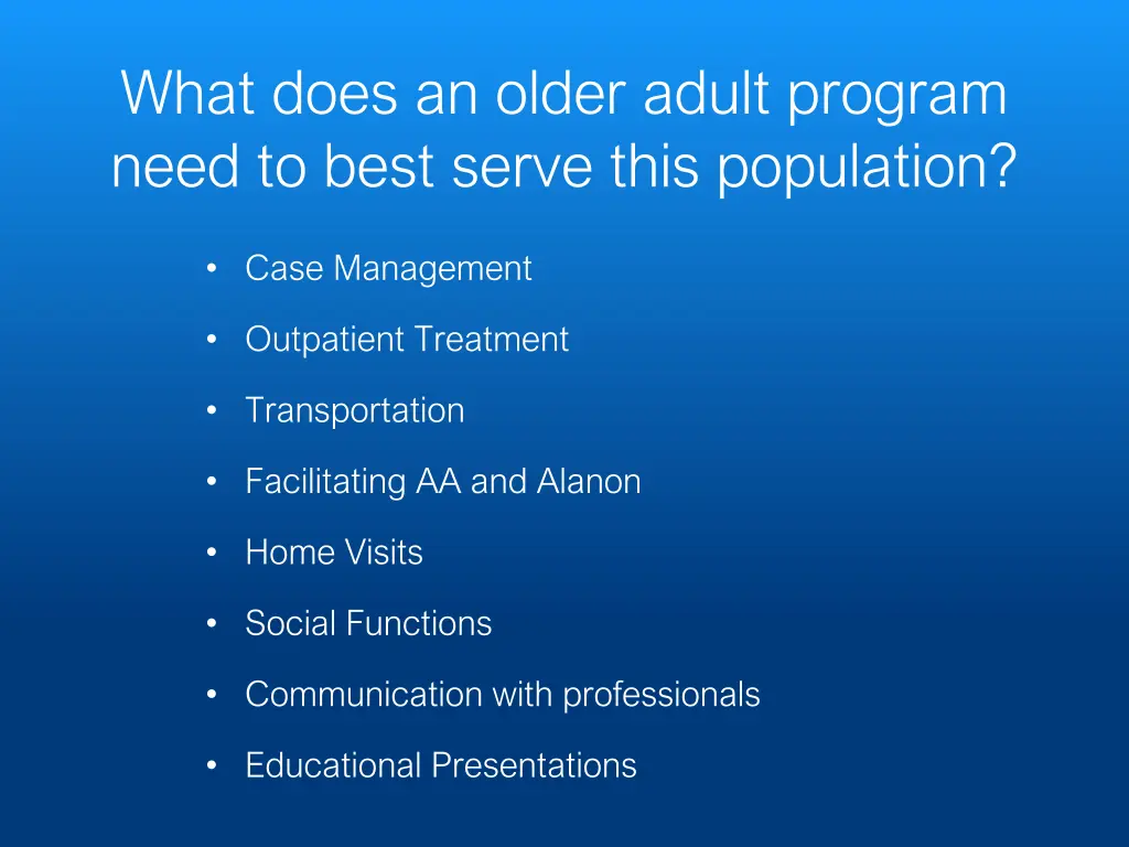 what does an older adult program need to best