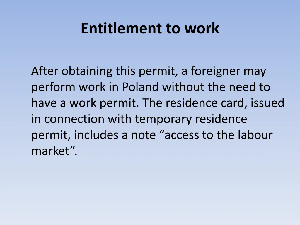 entitlement to work