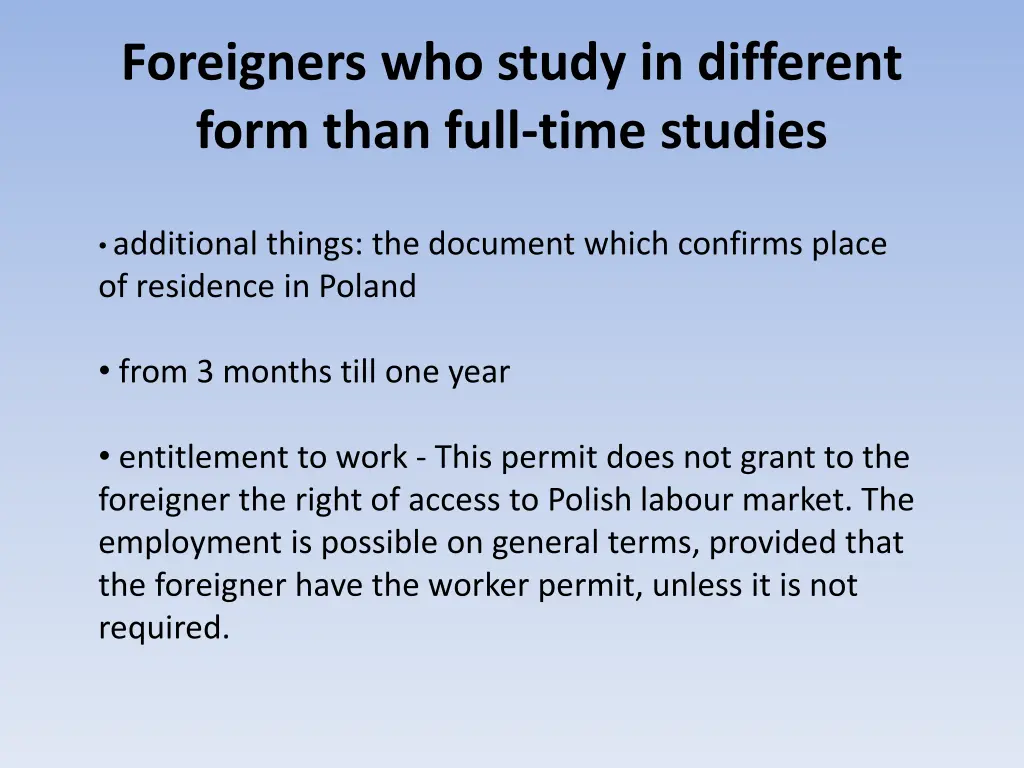 foreigners who study in different form than full