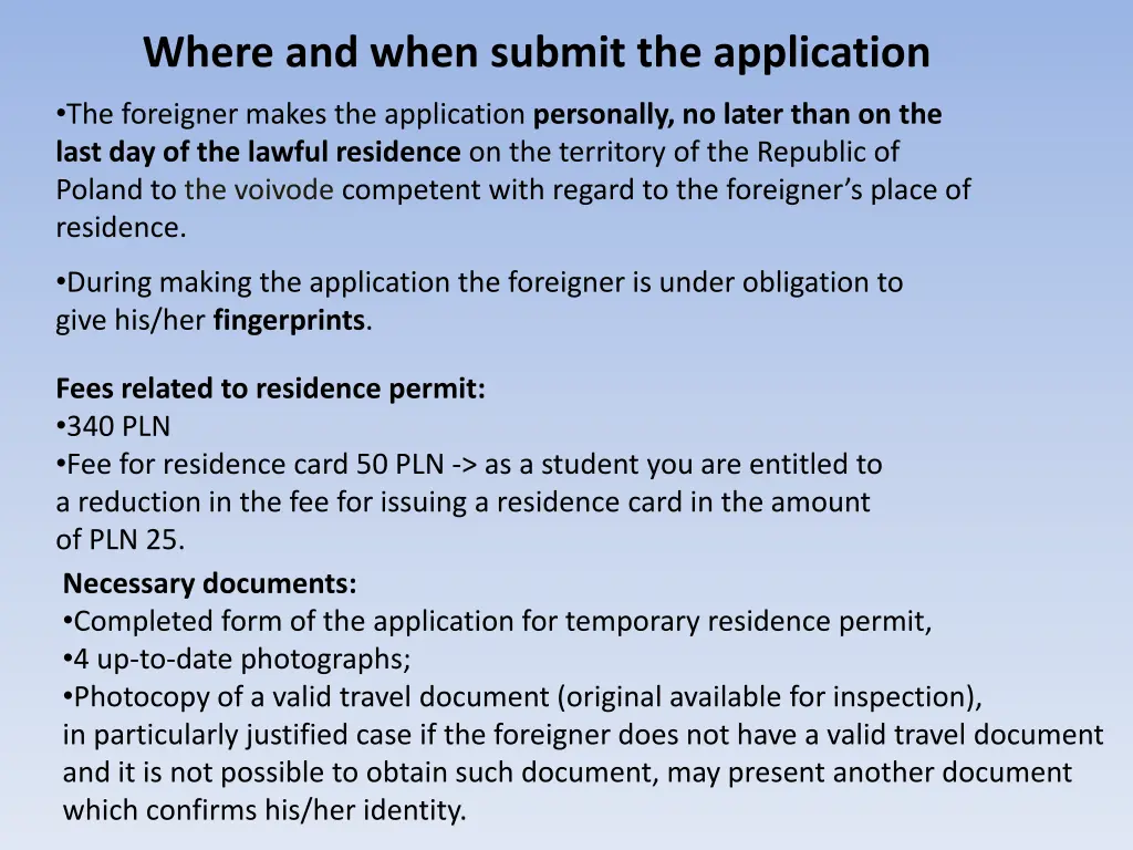 where and when submit the application