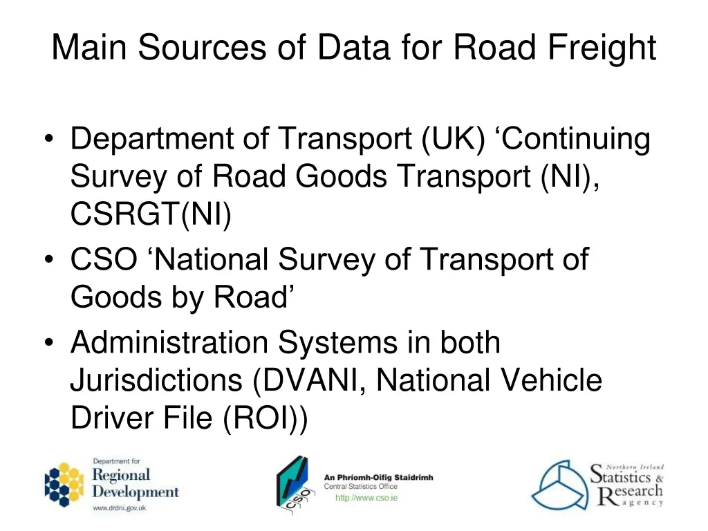 main sources of data for road freight