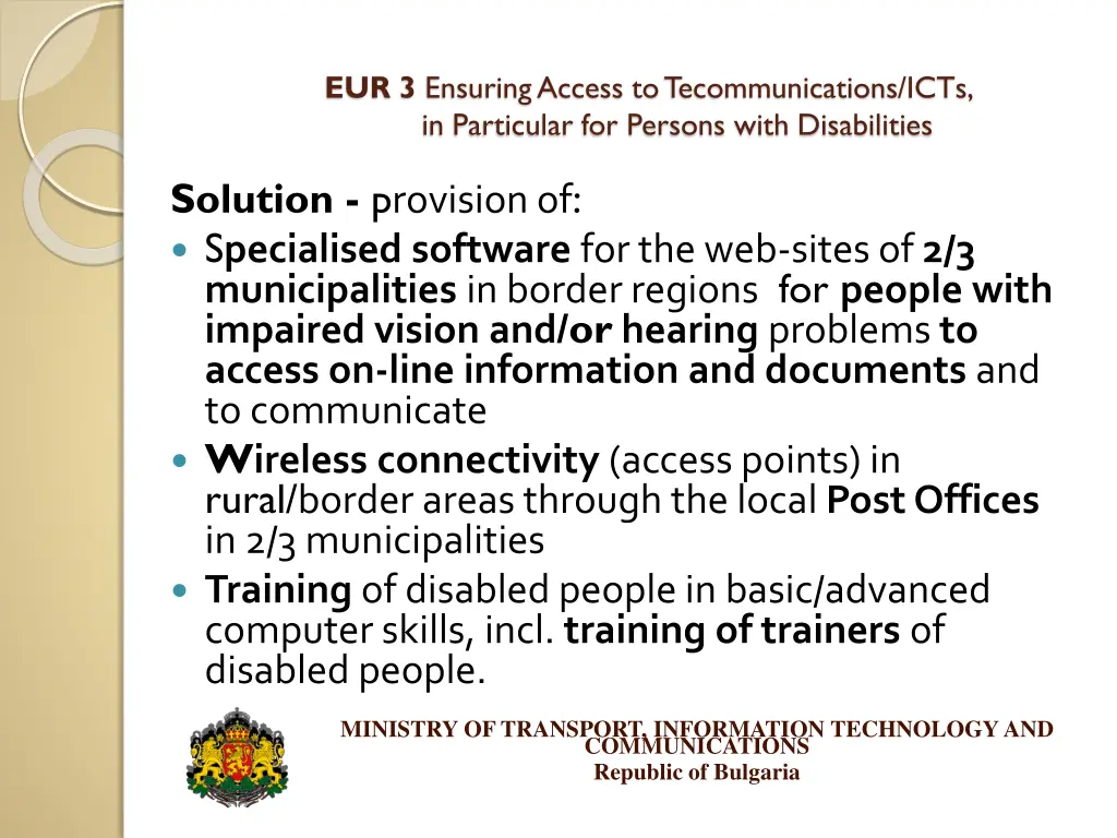 eur 3 ensuring access to tecommunications icts 8