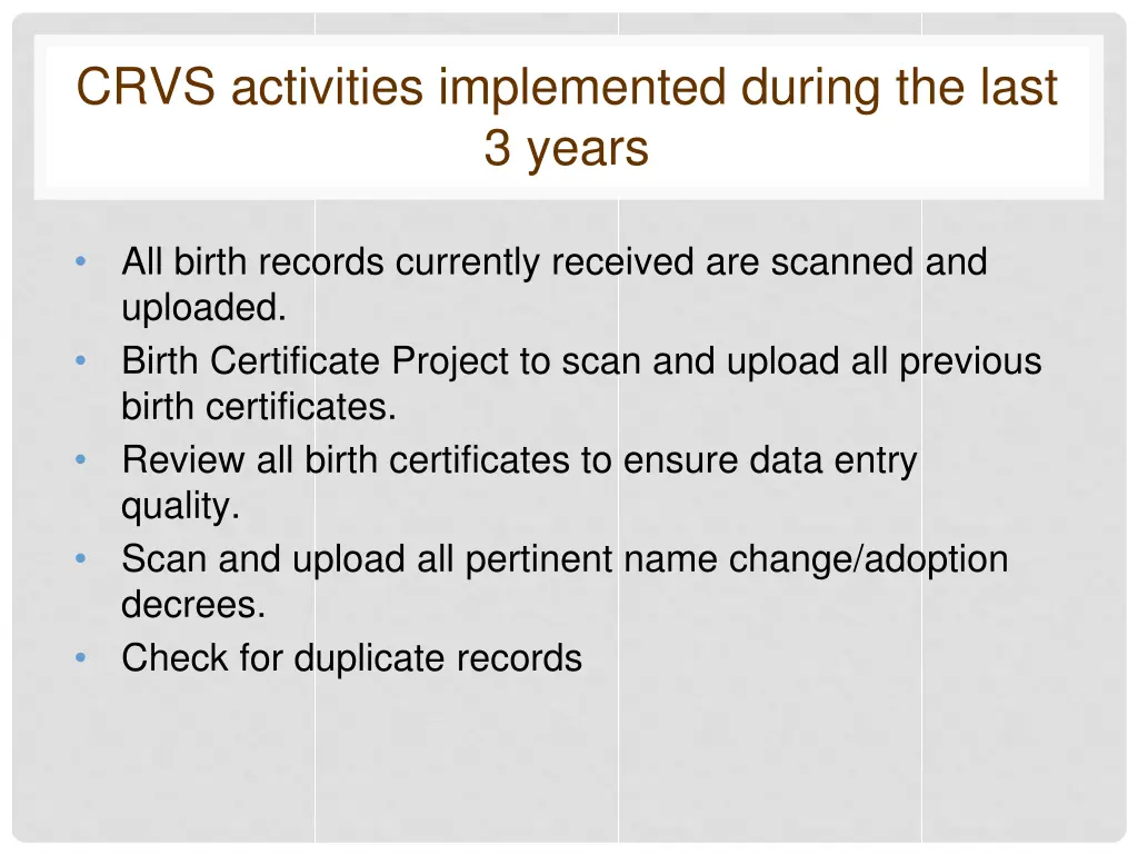 crvs activities implemented during the last