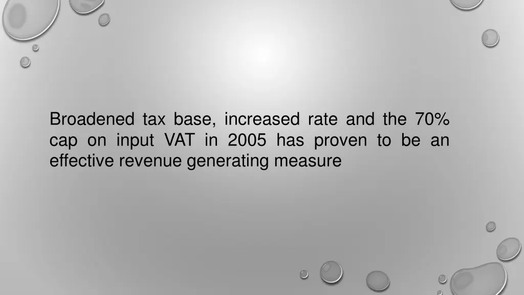 broadened tax base increased rate