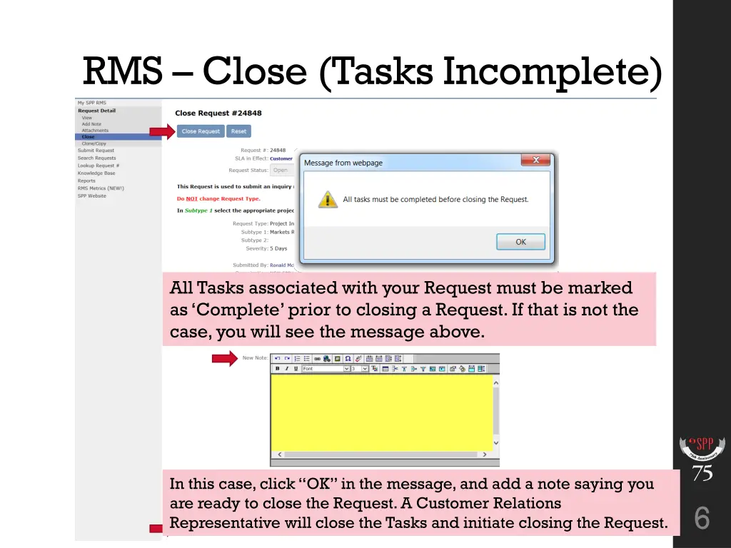 rms close tasks incomplete