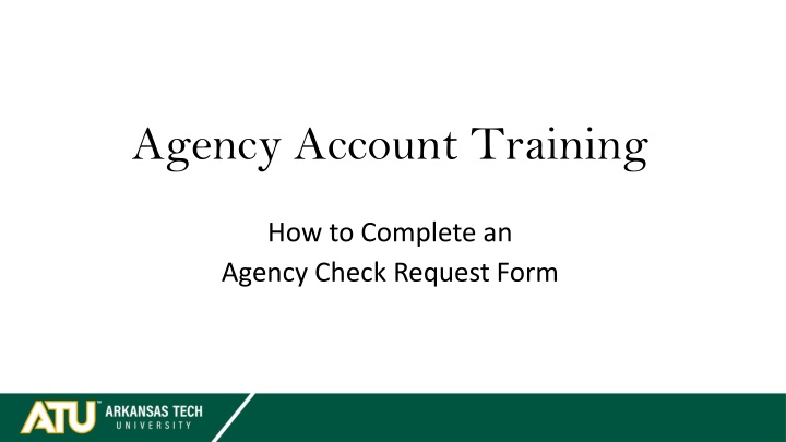 agency account training