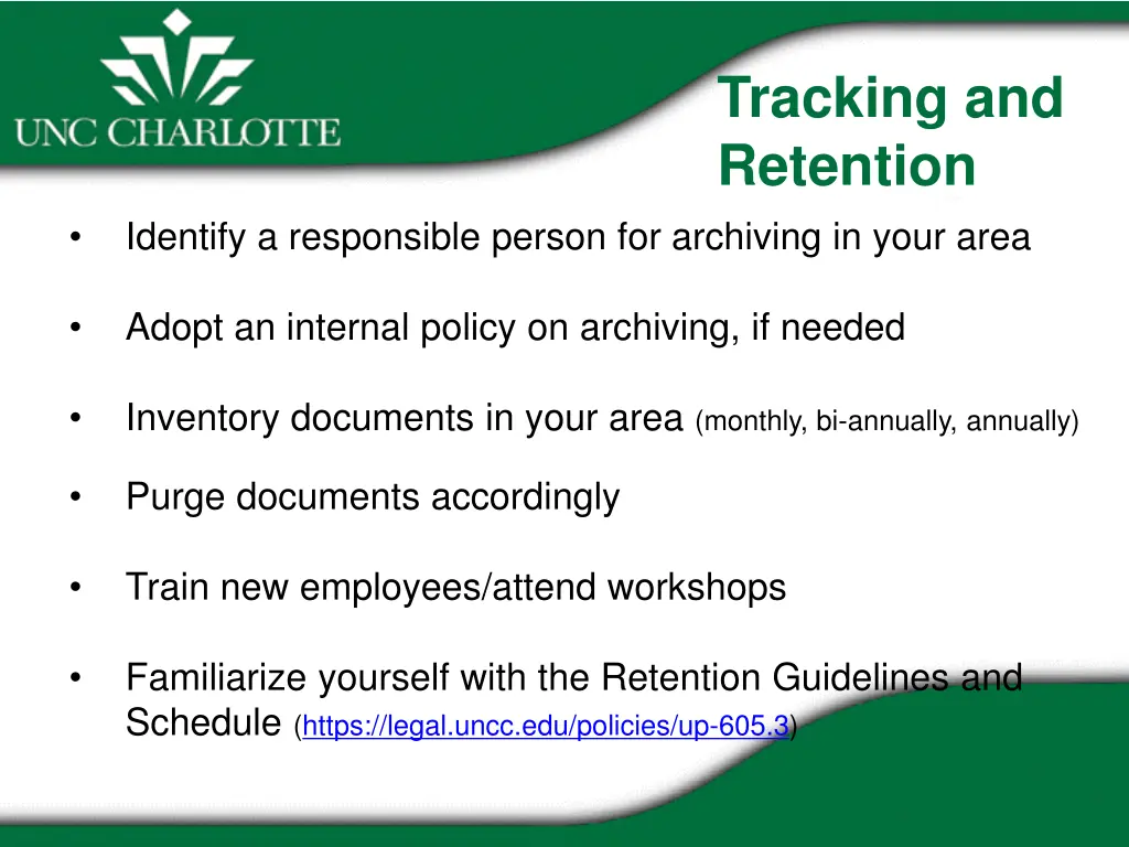 tracking and retention