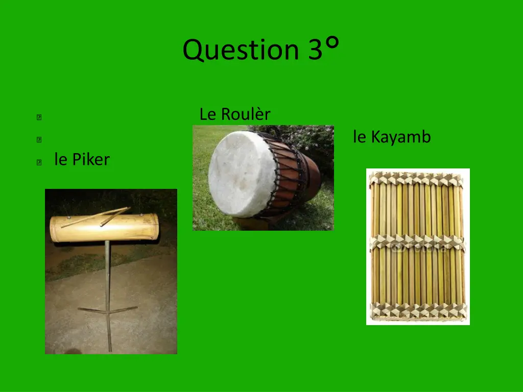 question 3